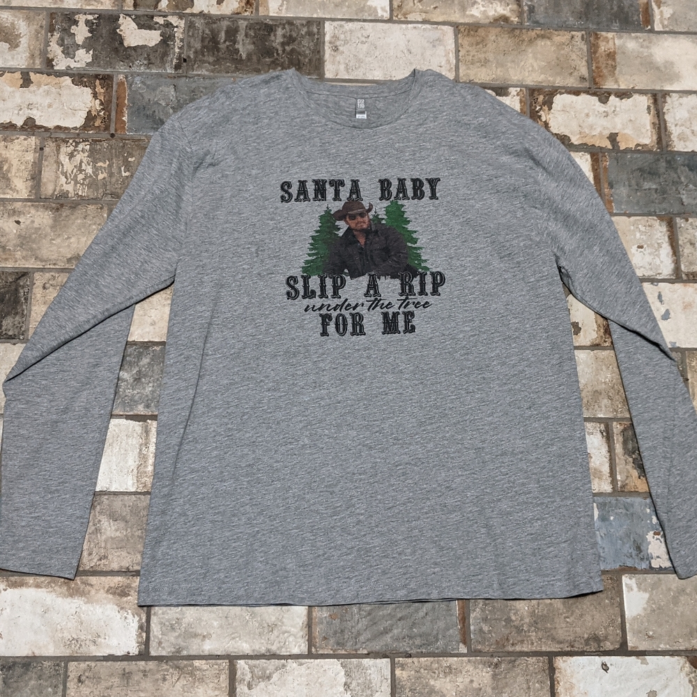 Rip Wheeler XL santa baby slip a rip under the tree for me shirt